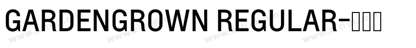 GARDENGROWN REGULAR字体转换